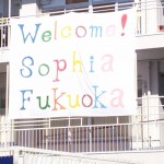 Welcome Sophia Fkuoka